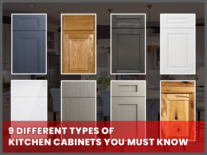 Types Of Cabinets Every Kitchen Must Have